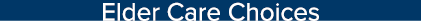 Elder Care Choices