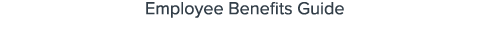 Employee Benefits Guide